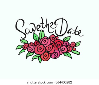 Vector wedding invitation graphics. Vector card with hand drawn floral garland with hand written inscription Save The Date. Beautiful floral wedding design.