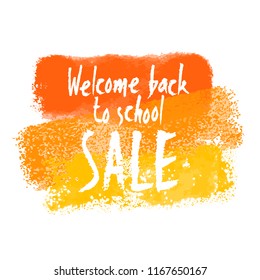 Vector Welcome Back to School Sale. Hand written lettering on watercolor banner. Vector white on colorful backdrop. Clipping paths included.