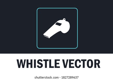 Vector of whistle icon. With dark theme background.