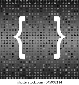 Vector White Curly Bracket Icon on Grey Halftone Background