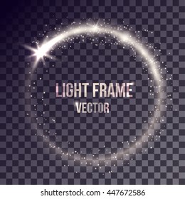 Vector white light frame on transparent background. Shiny particles and flares on magic ring.