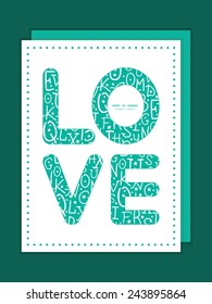 Vector white on green alphabet letters love text frame pattern invitation greeting card template