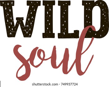 Vector wild west lettering in boho style Wild Soul