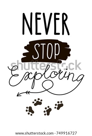 Vector wild west lettering in boho style Never Stop Exploring