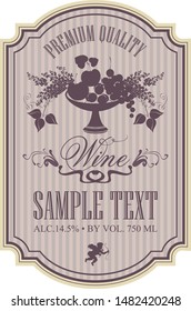 Vector wine label with a bowl of fruit, berries and lilac in retro style with calligraphic inscription in figured frame