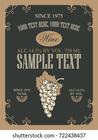 Vector wine label with bunch of grapes in curly frame on black background in retro style