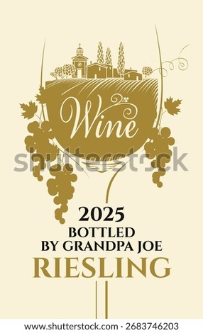 Vector wine label with a rural landscape inside the glass, a field, a bunch of grapes, and vintage lettering. Logo, wine list, catalog, restaurant and cafe menu, packaging. No AI
