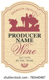 Vector wine label with the silhouette still life of bottle, wine glass and bowl of fruit in the notched frame on the manuscript background in retro style