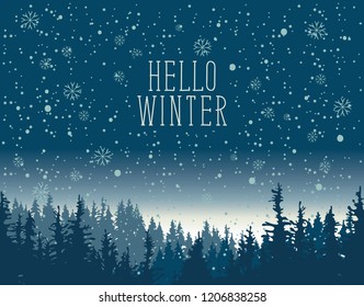Vector winter banner in blue colors with words Hello Winter. Winter evening landscape with snowfall and tops of fir trees