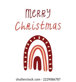 Vector winter Merry Christmas quote, boho abstract shape illustration. Hand painted lettering and geometric object. Cozy cute flat premade poster composition