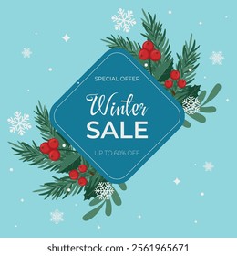 Vector winter sale label with leaves, mistletoe, snowflake, holly berries and fir branches. Winter discount, special offer. Winter sale up to 60% off shopping tag. Sale banner template.