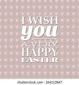 vector i wish you a very happy easter typographical seamless background for your design