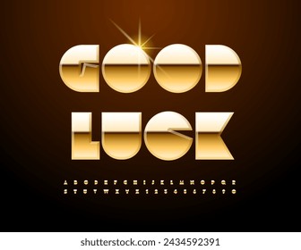 Vector wishing card Good Luck. Cool Gold Font. Modern Exclusive Alphabet Letters and Numbers.