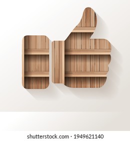 Vector wood shelf design like icon. Hand like. Thumb up on wall room background