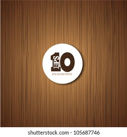 Vector wooden background with place for your text. Eps 10