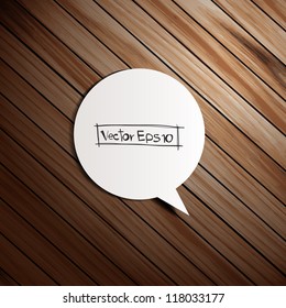 Vector wooden background with speech bubbles paper stick
