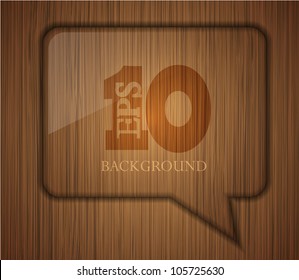 Vector wooden bubble speech. Business background design. Eps 10 illustration