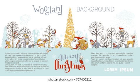 Vector woodland Christmas background. Cute forest animals in hats and scarfs. Santa Claus with big sack full of gifts. Cute fox, hare, deer, squirrel, raccoon and hedgehog. Red, gold and grey.