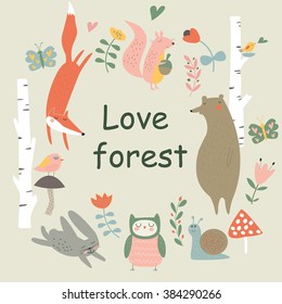 Vector woodland illustration with cute fox, squirrel, bear, snail, owl, birds, bunny, butterflies and flowers in cartoon style. 'Love forest' poster