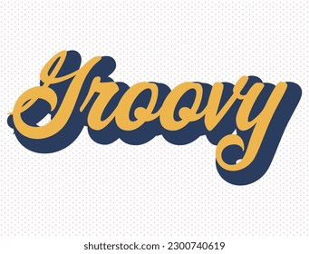 Vector word groovy typography style illustration