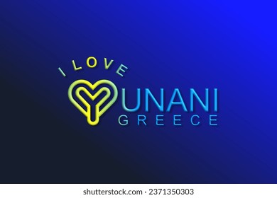Vector is the word "I LOVE YUNANI GREECE". Rounded, outline and elegant