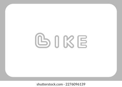 The vector is the word "LIKE". The letter L is in the symbol of love.