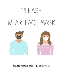 Vector - Wording “Please wear face mask”, character man and woman isolated on white background. Attention banner protection during Coronavirus (Covid-19) pandemic. Caution sign. Healthcare concept.