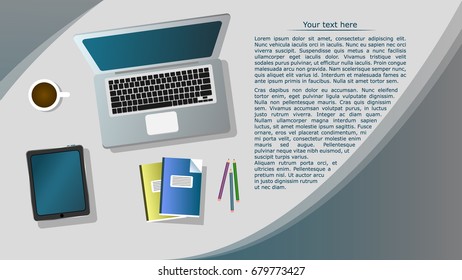 Vector Working Table with Office Supplies Stuff and Digital Laptop Computer Tablet Pencil Cup Coffee, Top View Workplace