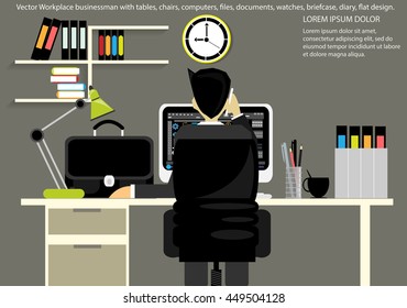 Vector Workplace businessman with tables, chairs, computers, pens, pencils, files, documents, watches, briefcase, diary, flat design.