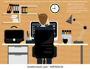 Vector Workplace businessman with tables, chairs, computers, pens, pencils, files, documents, watches, briefcase, diary, flat design.