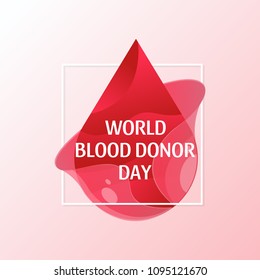 Vector World blood donor day - June 14. poster. Blood drop. Donate blood concept. Hemophilia day illustration