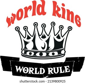 Vector World King Tshirt Design,