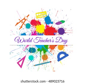 Vector World Teacher's Day over Bright Ink Color Blots