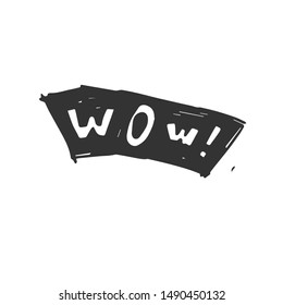 Vector Wow hand drawn speech bubble black on white background. icon. symbol
