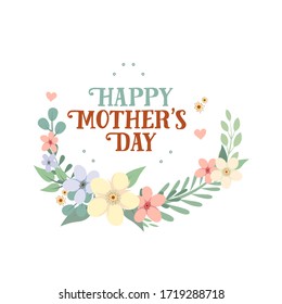 vector wreath of bright spring flowers and leaves. The inscription inside the spring wreath. lettering "happy mother's day"