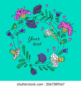 Vector wreath of flowers and plants. Doodle illustration for postcard, invitation, card and tag decoration
