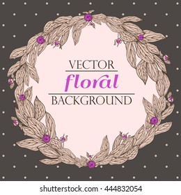 Vector wreath with leaves and peony buds. Vintage floral background. Floral elements for design invitations, greeting cards, wedding cards.