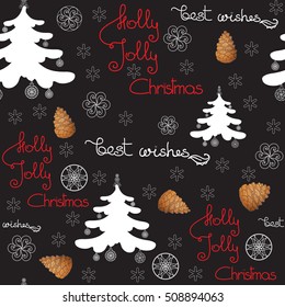 Vector xmas seamless pattern. Include pine cone, tree with toys and handwritten words Holly Jolly Christmas, Best Wishes.