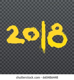 Vector yellow numbers 2018 on transparent background.Holiday element.Hand drawn lettering greeting template .Eps 10