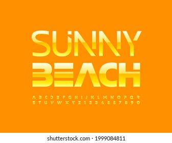 Vector yellow poster Sunny Beach. Glossy creative Alphabet Letters and Numbers set. Futuristic bright Font