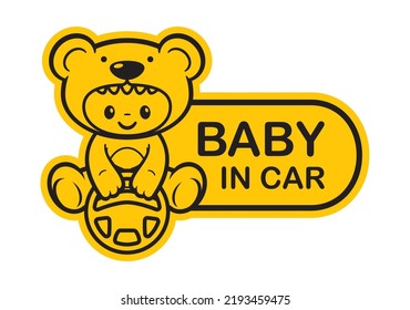 Vector yellow sign with a small sweet cartoon character of a child dressed as a teddy bear. Text - child in the car. Isolated on white background.