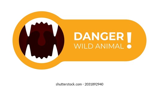 Vector yellow symbol: Danger wild animal! Beware of beasts. Isolated on white background.