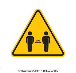 Vector yellow triangle sign - black silhouette two people. Keep a distance of at least 2m. Isolated on white background.