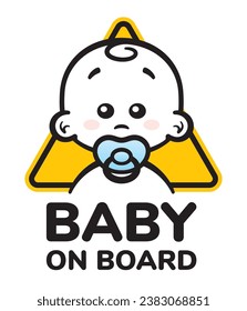 Vector yellow triangle sign with cute and little boy head with pacifier and text - Baby on board. Isolated white background.