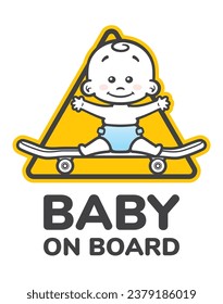 Vector yellow triangle sign with an image of a boy sitting on a skateboard and the text - baby on board. Sticker. Isolated white background.