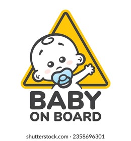 Vector yellow triangle sign with waving baby with a pacifierand and text - Baby on board. Isolated white background.