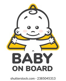 Vector yellow triangular sign with cute little boy and text - baby on board. Isolated white background.