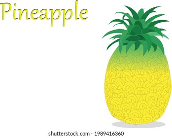Vector yellow-green pineapple on a white background with a tag saying it's pineapple.