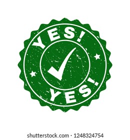 Vector Yes! grunge stamp seal with tick inside. Green Yes! label with grunge surface. Round rubber stamp imprint.