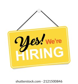 Vector Yes We're Hiring Sign